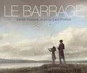 Barrage (Le)
